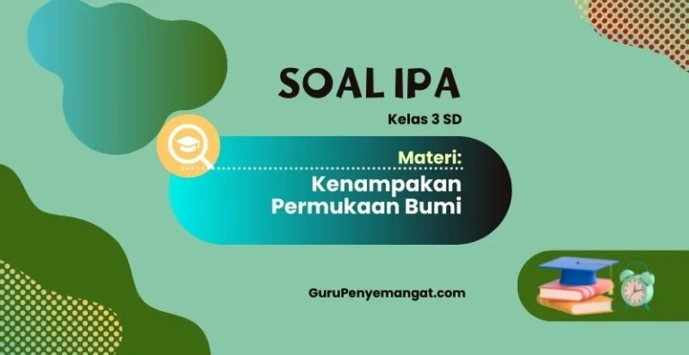 Menjelajahi Permukaan Bumi Kita: Petualangan Seru Kenampakan Alam!