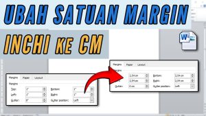 Cara Merubah Satuan Margin Inchi ke CM di Word Semua Versi - YouTube