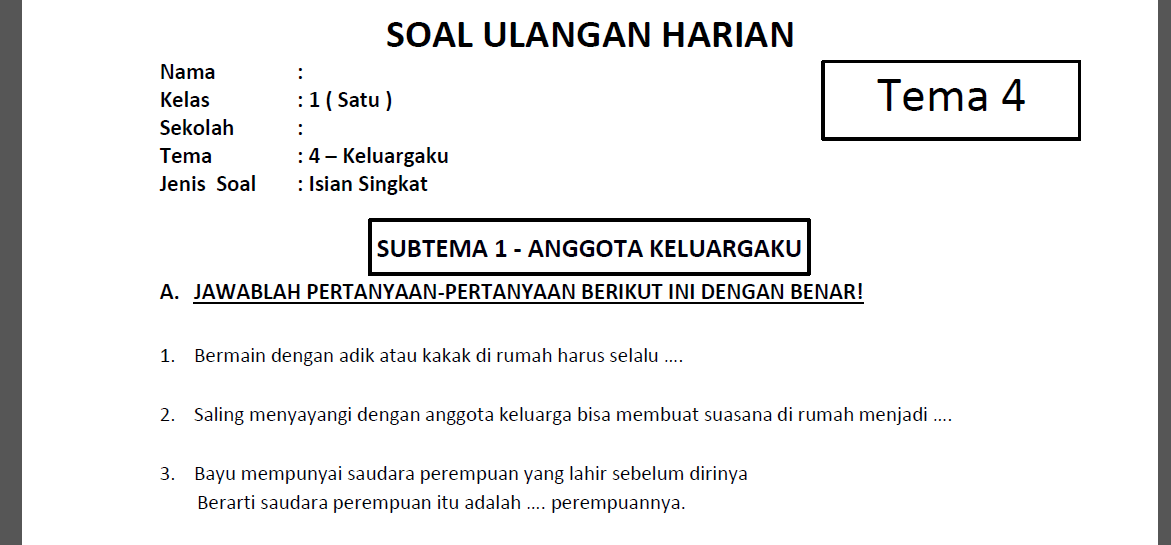 Rahasia Jawab Cepat Soal Tematik Kelas 1 Tema Keluargaku Subtema 4 Agar Nilai Maksimal